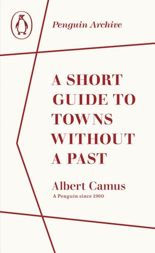 Cover of A Short Guide to Towns Without a Past